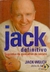 Jack Definitivo - Segredos do Executivo do Século - Jack Welch