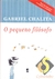 O Pequeno Filósofo / Gabriel Chalita