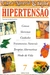 Cura Natural e Saúde - Hipertensão - Joel Cardoso (org.)