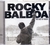CD ROCKY BALBOA / THE BEST OF ROCKY [09]