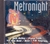 CD METRONIGHT / 98.5 METROPOLITANA [13]
