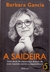 A Saideira - Barbara Gancia
