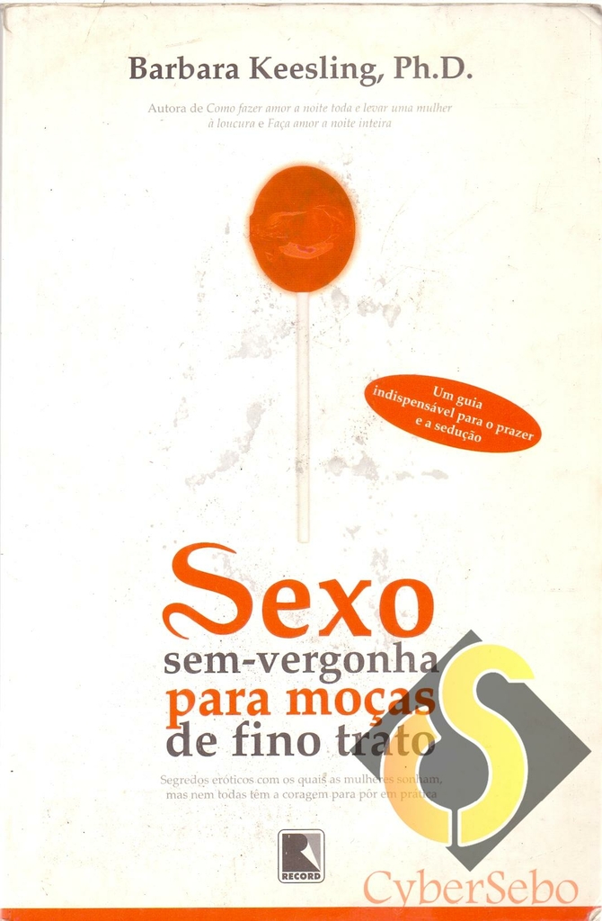 Campanha Profissionais do Sexo: Sem vergonha, garota. Você tem