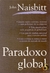 Paradoxo Global - John Naisbitt