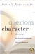 Questions of Character - Joseph L. Badaracco Jr.