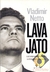 Lava Jato / Vladimir Netto