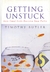 Getting Unstuck - Timothy Butler