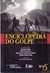 Enciclopédia do Golpe - Vol. 1 - Barbara Caramuru Teles (org)