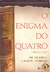 O Enigma do Quatro - Ian Caldwel e Dustin Tomason