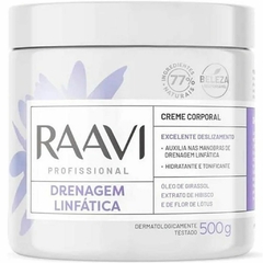 CREME DRENAGEM 500G - RAAVI