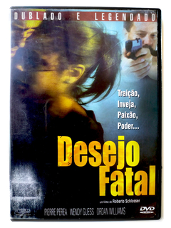 DVD Desejo Fatal Jordan Williams Wendy Guess Pierre Perea Original Fatal Desire Roberto Schlosser