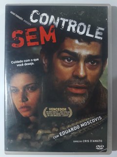 DVD Sem Controle Original Eduardo Moscovis Cadu Fávero Charles Fricks Direção: Cris D'Amato