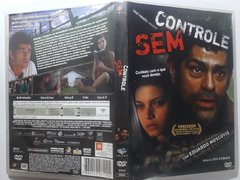 DVD Sem Controle Original Eduardo Moscovis Cadu Fávero Charles Fricks Direção: Cris D'Amato - Loja Facine