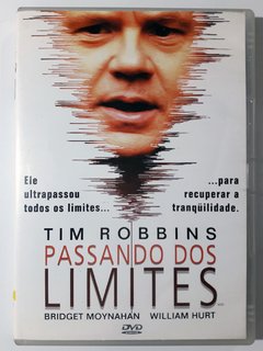 DVD Passando Do Limites Tim Robbins Bridget Moynahan William Hurt William Baldwin Original