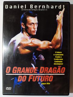 DVD O Grande Dragão do Futuro Daniel Bernhardt Future War Original Anthony Doublin