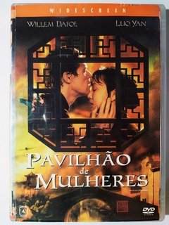 DVD Pavilhão de Mulheres Willem Dafoe Luo Yan Yim Ho Original 2001