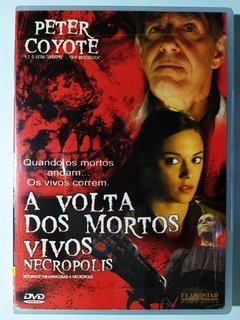 DVD A Volta Dos Mortos Vivos Necropolis Peter Coyote Original Ellory Elkayem