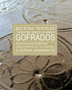 Manual de Recetas Textiles de GOFRADOS