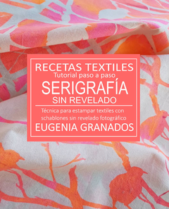 Manual tutorial de recetas textiles SERIGRAFIA SIN REVELADO