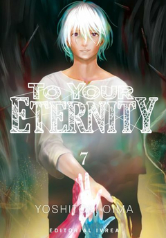 IVREA - To Your Eternity Vol 7