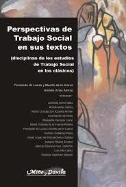 PERSPECTIVAS DE TRABAJO SOCIAL EN SUS TEXTOS - DE LUCAS, DE LA CUEVA, ASTRAY