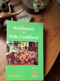 RESILIENCIA Y VIDA COTIDIANA - AAVV