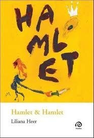 HAMLET & HAMLET - LILIANA HEER