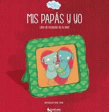 MIS PAPÁS Y YO - ELENA TORMO