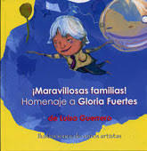 ¡MARAVILLOSAS FAMILIAS! HOMENAJE A GLORIA FUERTES - LUISA GUERRERO