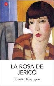 LA ROSA DE JERICO - CLAUDIA AMENGUAL