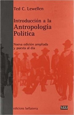 INTRODUCCION A LA ANTROPOLOGIA POLITICA - TED C. LEWELLEN BLR