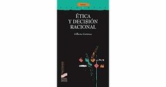 ÉTICA Y DECISIÓN RACIONAL - GILBERTO GUTIÉRREZ