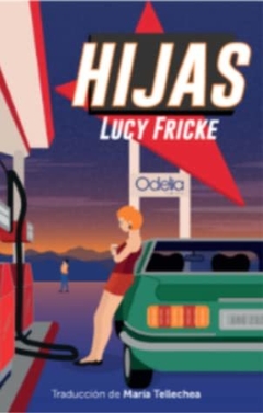 HIJAS - LUCY FRICKE