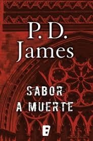 SABOR A MUERTE - P.D. JAMES