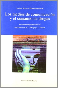 LOS MEDIOS DE COMUNICACIÓN Y EL CONSUMO DE DROGAS - PANTOJA Y ABEIJÓN