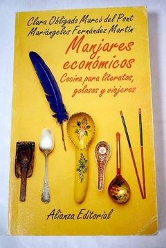 MANJARES ECONÓMICOS - CLARA OBLIGADO Y MARIÁNGELES FERNÁNDEZ MARTÍN