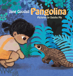Pangolina Por Jane Goodall - Daishu Ma