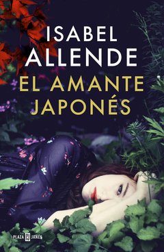 EL AMANTE JAPONES - ISABEL ALLENDE