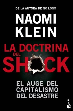 LA DOCTRINA DEL SHOCK: EL AUGE DEL CAPITALISMO
