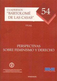 PERSPECTIVAS SOBRE FEMINISMO Y DERECHO - CUADERNOS BARTOLOME DE LAS CASAS