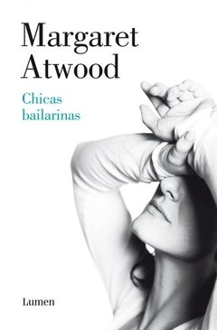 CHICAS BAILARINAS - MARGARET ATWOOD