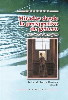 MIRADAS DESDE LA PERSPECTIVA DE GENERO - ISABEL DE TORRES RAMIREZ NRC