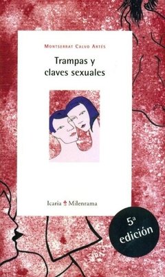 TRAMPAS Y CLAVES SEXUALES - MONTSERRAT CALVO ARTES