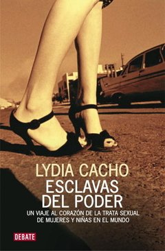 ESCLAVAS DEL PODER - LYDIA CACHO