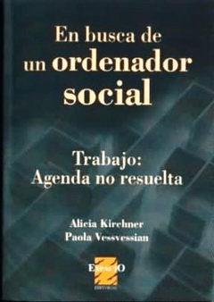 EN BUSCA DE UN ORDENADOR SOCIAL - ALICIA KIRCHNER/PAOLA VESSVESSIAN