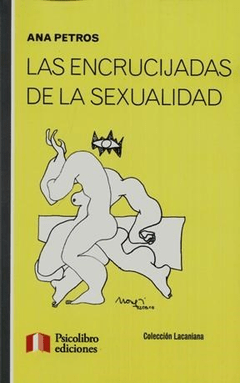 LAS ENCRUCIJADAS DE LA SEXUALIDAD - ANA PETROS