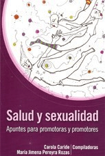 SALUD Y SEXUALIDAD - CAROLA CARIDE Y MARIA JIMENA PEREYRA ROZAS