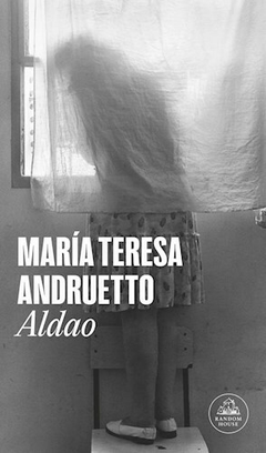 ALDAO - MARÍA TERESA ANDRUETTO