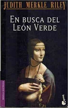 EN BUSCA DEL LEÓN VERDE - JUDITH MERKLE RILEY