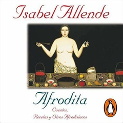 AFRODITA - ISABEL ALLENDE